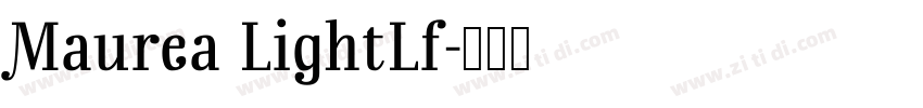 Maurea LightLf字体转换